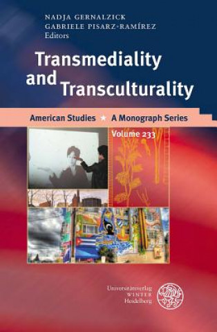 Könyv Transmediality and Transculturality Nadja Gernalzick