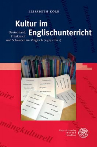 Βιβλίο Kultur im Englischunterricht Elisabeth Kolb