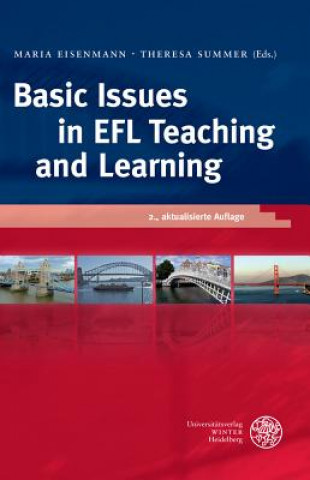 Könyv Basic Issues in EFL Teaching and Learning Maria Eisenmann