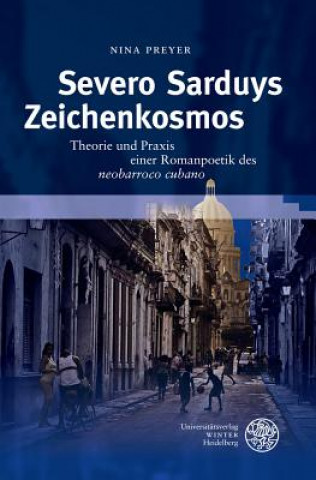 Knjiga Severo Sarduys Zeichenkosmos Nina Preyer