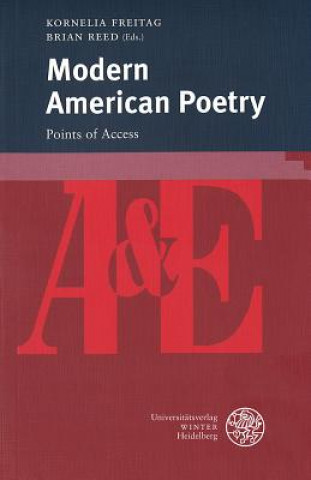 Könyv Modern American Poetry Kornelia Freitag