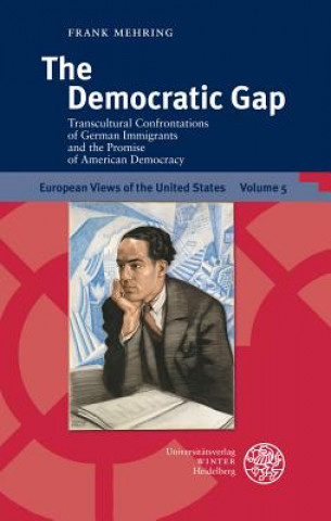 Книга The Democratic Gap Frank Mehring