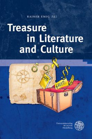 Kniha Treasure in Literature and Culture Rainer Emig