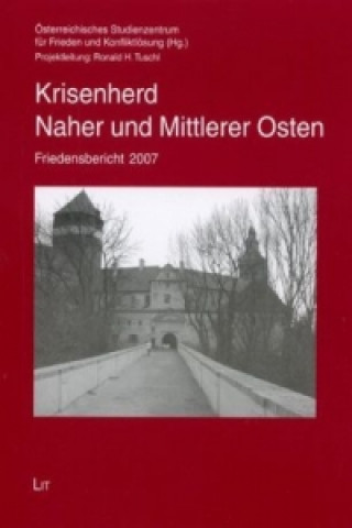 Książka Krisenherd Naher und Mittlerer Osten Ronald H Tuschl