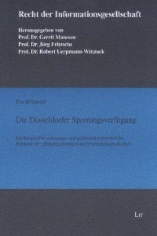 Könyv Die Düsseldorfer Sperrungsverfügung Eva Billmeier