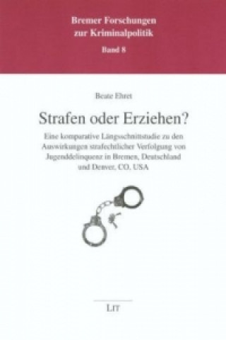 Kniha Strafen oder Erziehen? Beate Ehret