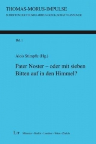 Könyv Pater Noster - oder mit sieben Bitten auf in den Himmel? Alois Stimpfle