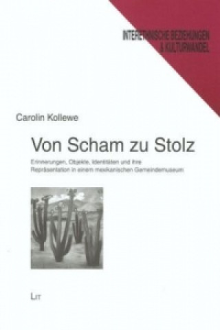 Könyv Von Scham zu Stolz Carolin Kollewe