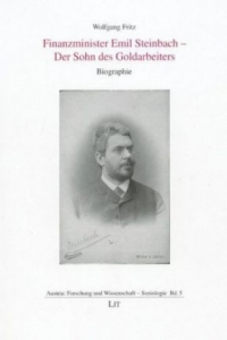 Carte Finanzminister Emil Steinbach - Der Sohn des Goldarbeiters Wolfgang Fritz