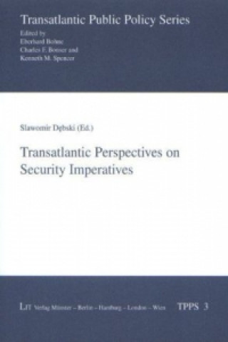 Kniha Transatlantic Perspectives on Security Imperatives Slawomir Debski