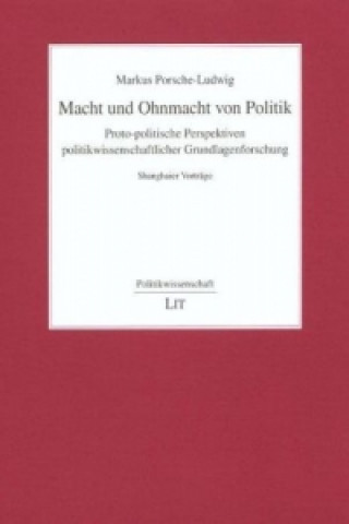 Könyv Macht und Ohnmacht von Politik Markus Porsche-Ludwig