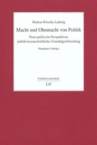 Knjiga Macht und Ohnmacht von Politik Markus Porsche-Ludwig