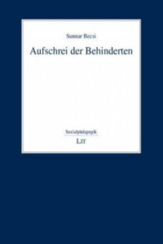Book Aufschrei der Behinderten Sunnar Becsi