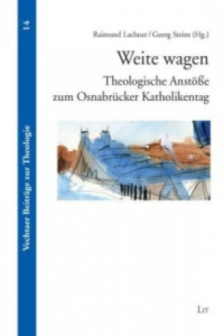 Kniha Weite wagen Raimund Lachner