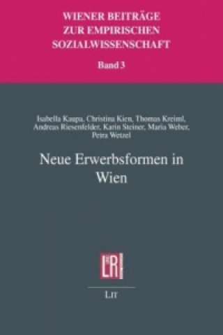 Knjiga Neue Erwerbsformen in Wien Isabella Kaupa