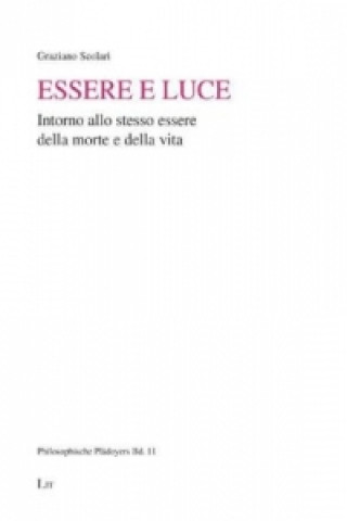 Knjiga Essere e luce Graziano Scolari