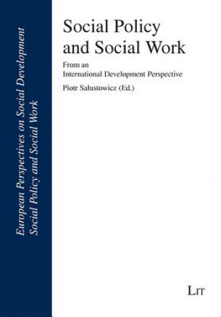 Knjiga Social Policy and Social Work Piotr Salustowicz