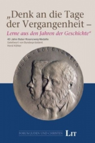 Book "Denk an die Tage der Vergangenheit - Lerne aus den Jahren der Geschichte" Christoph Münz