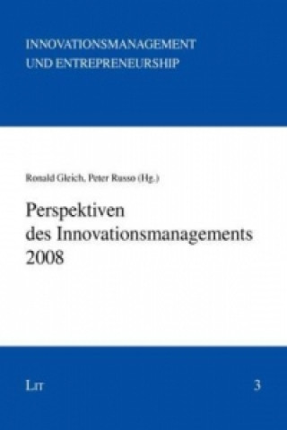 Kniha Perspektiven des Innovationsmanagements 2008 Ronald Gleich