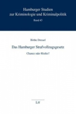 Book Das Hamburger Strafvollzugsgesetz Birthe Dressel