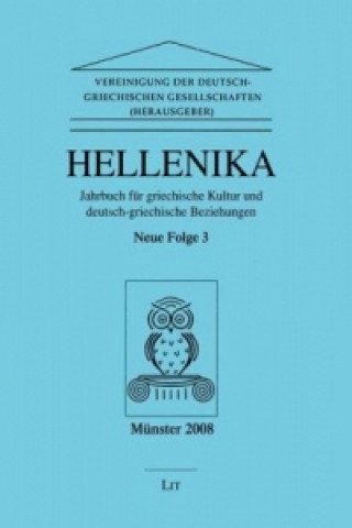 Książka Hellenika. Jahrbuch für griechische Kultur und deutsch-griechische Beziehungen. Folge.3 Cay Lienau