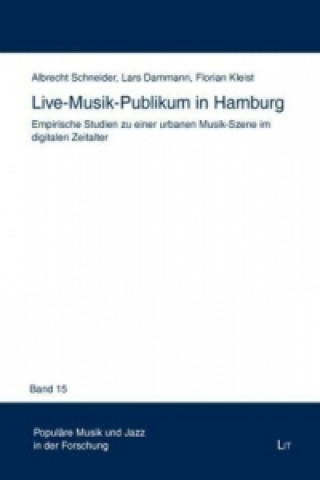Книга Live-Musik-Publikum in Hamburg Albrecht Schneider