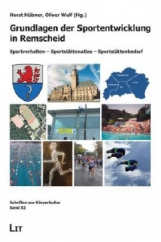 Carte Grundlagen der Sportentwicklung in Remscheid Horst Hübner
