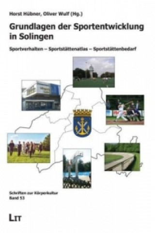 Carte Grundlagen der Sportentwicklung in Solingen Horst Hübner