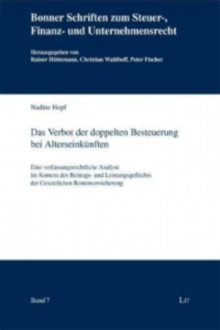 Knjiga Das Verbot der doppelten Besteuerung bei Alterseinkünften Nadine Hopf