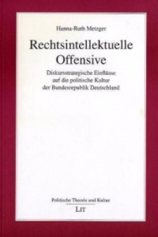 Livre Rechtsintellektuelle Offensive Hanna-Ruth Metzger