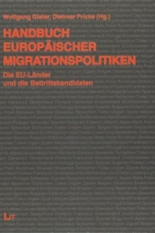 Carte Handbuch Europäischer Migrationspolitiken Wolfgang Gieler