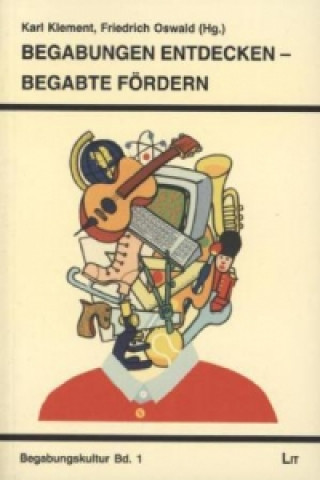 Book Begabungen entdecken - Begabte fördern Karl Klement