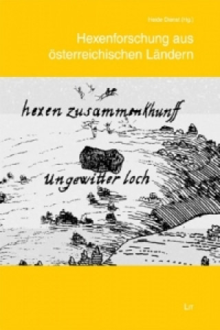 Carte Hexenforschung aus österreichischen Ländern Heide Dienst