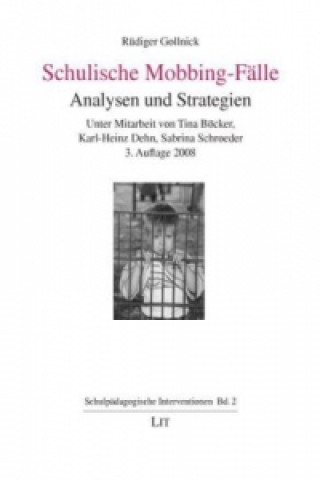 Kniha Schulische Mobbing-Fälle Rüdiger Gollnick