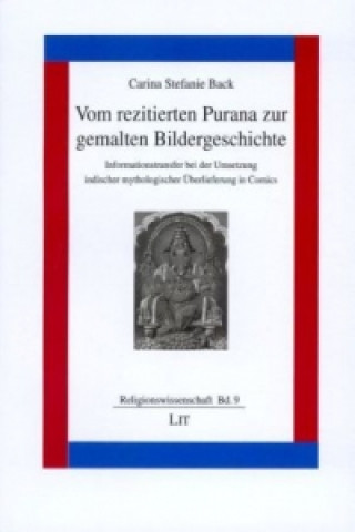 Kniha Vom rezitierten Purana zur gemalten Bildergeschichte Carina S Back