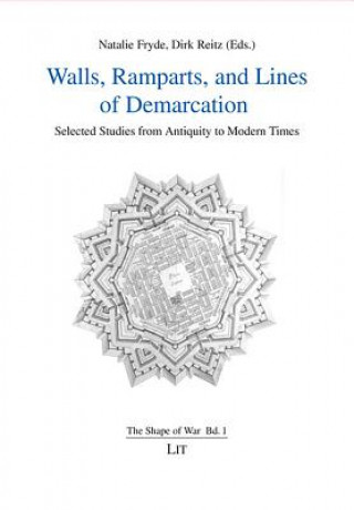 Kniha Walls, Ramparts, and Lines of Demarcation Natalie Fryde