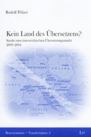 Kniha Kein Land des Übersetzens? Rudolf Pölzer