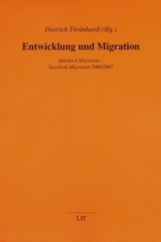 Książka Entwicklung und Migration Dietrich Thränhardt