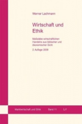 Kniha Wirtschaft und Ethik Werner Lachmann