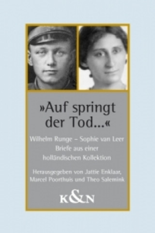 Kniha "Auf springt der Tod..." Wilhelm Runge
