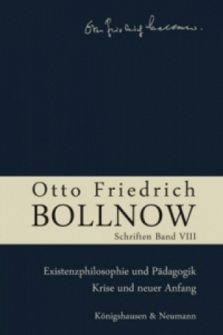 Kniha Otto Friedrich Bollnow: Schriften Hans-Ulrich Lessing