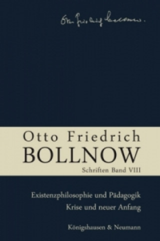 Libro Otto Friedrich Bollnow: Schriften Hans-Ulrich Lessing