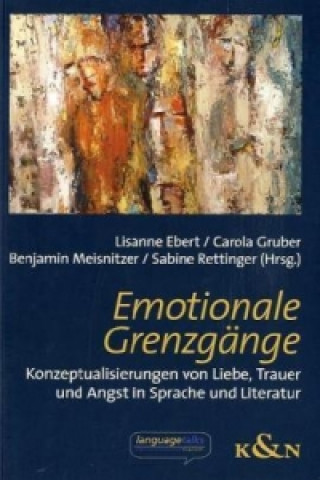 Könyv Emotionale Grenzgänge Lisanne Ebert