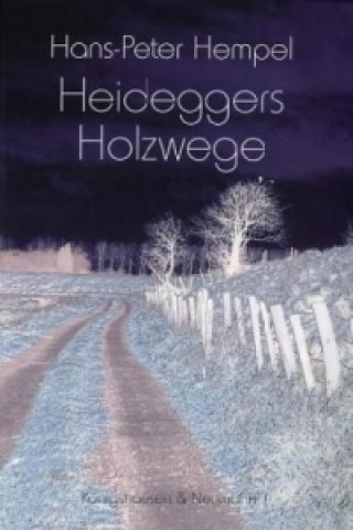 Book Heideggers Holzwege Hans-Peter Hempel