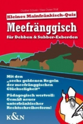 Libro Meefränggisch für Debben & Subber-Exberden Gunther Schunk