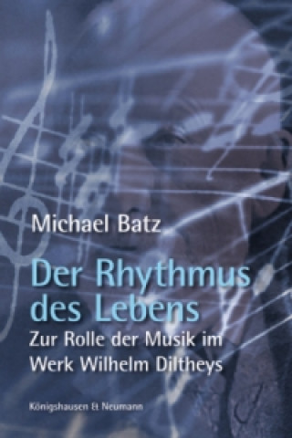 Buch Der Rhythmus des Lebens Michael Batz