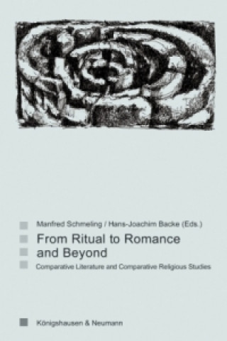 Kniha From Ritual to Romance and Beyond Manfred Schmeling