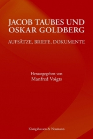 Kniha Jacob Taubes und Oskar Goldberg Manfred Voigts