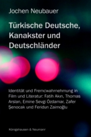 Carte Türkische Deutsche, Kanakster und Deutschländer Jochen Neubauer