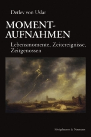 Buch Momentaufnahmen Detlev von Uslar